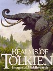 Realms of Tolkien: Images of Middle-Earth